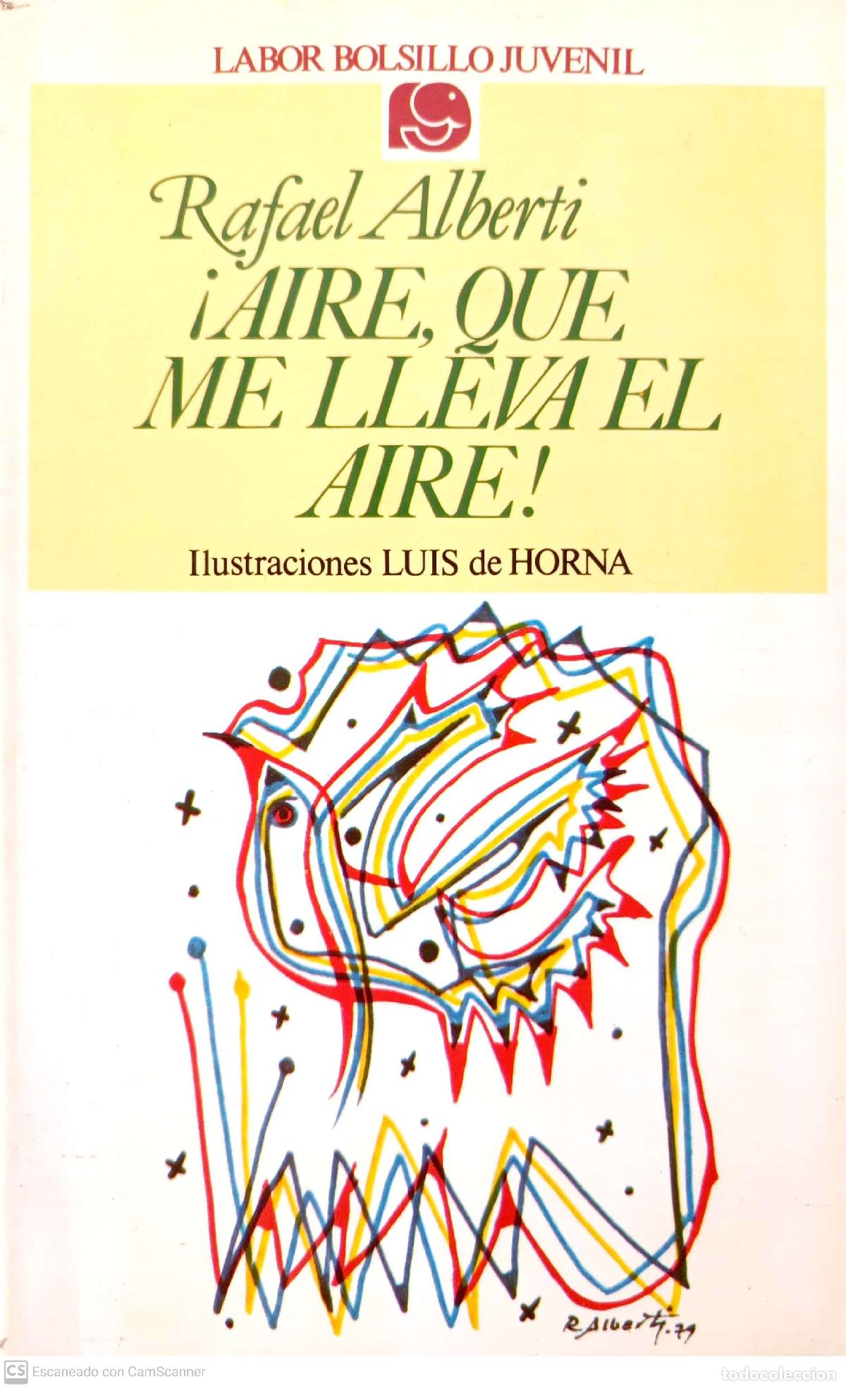 Libros: &iexcl;Aire, que me lleva el aire! - Alberti, Rafael - Foto 1