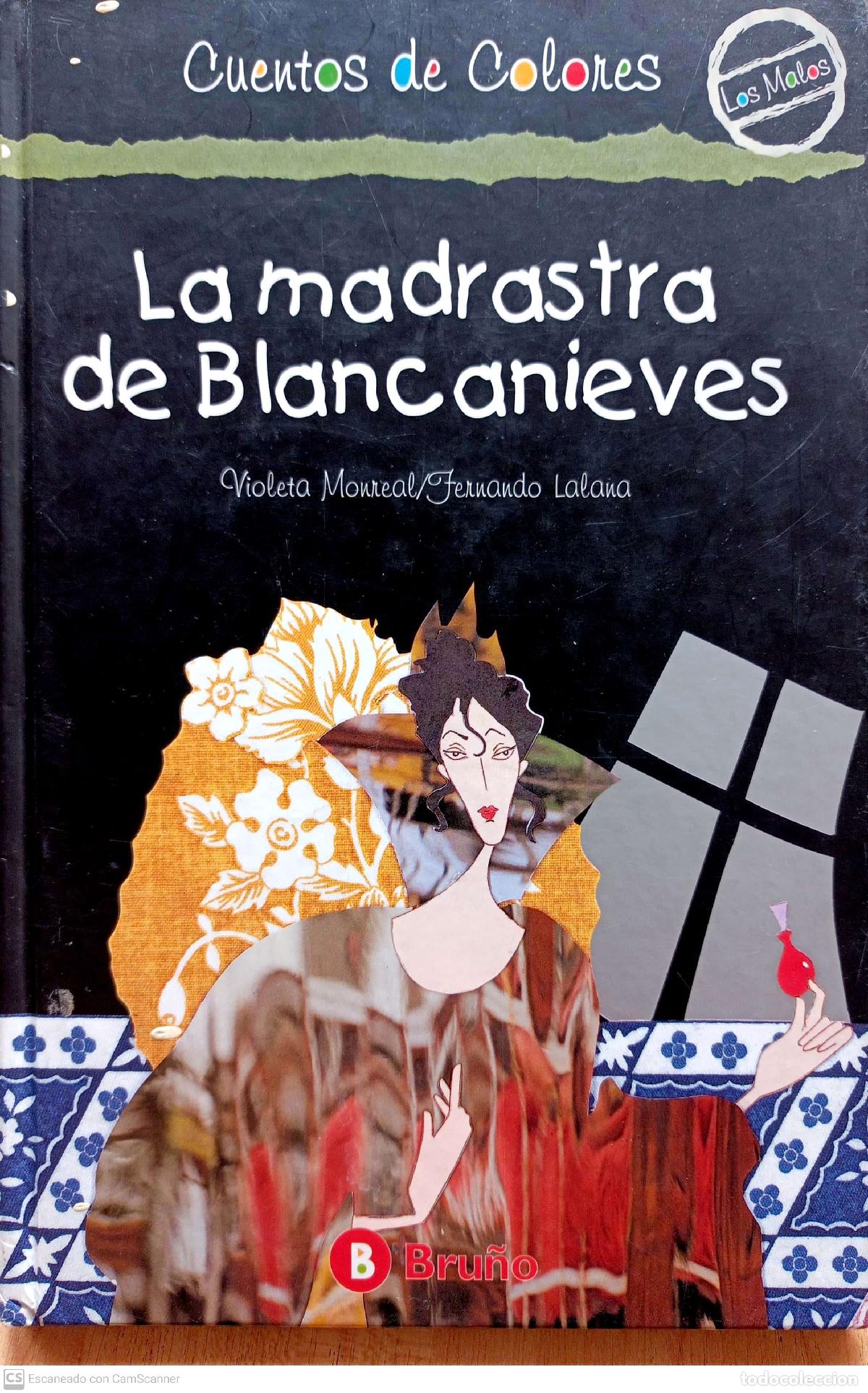 Libros: La madastra de Blancanieves - Violeta Monreal; Ferando Lalana - Foto 1