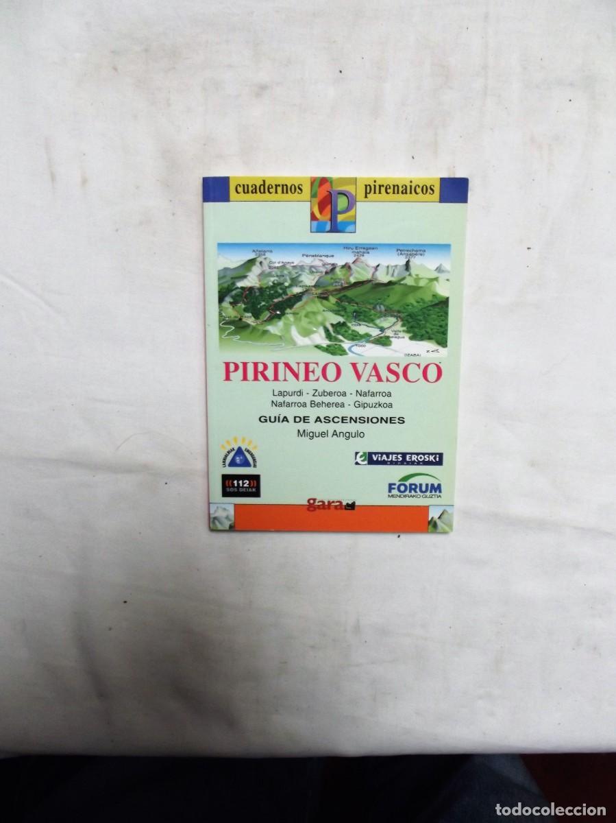 Libros: PIRINEO VASCO CUADERNOS PIRENAICOS ( SOLO EL LIBRO )