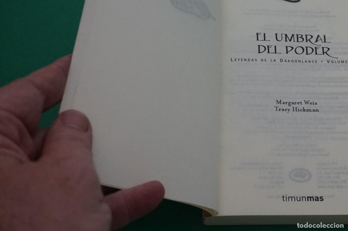 Libros: AMF-28B/ EL UMBRAL DEL PODER - LEYENDAS DE LA DRAGONLANCE - VOLUMEN 3 / TIMUN MAS - Foto 3