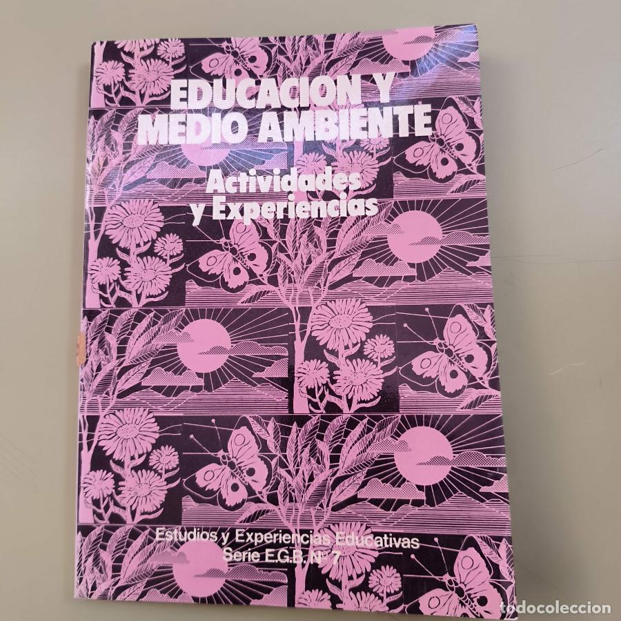 books: Educaci&oacute;n y Medio - ambiente actividades y experiencias - tdk231 -