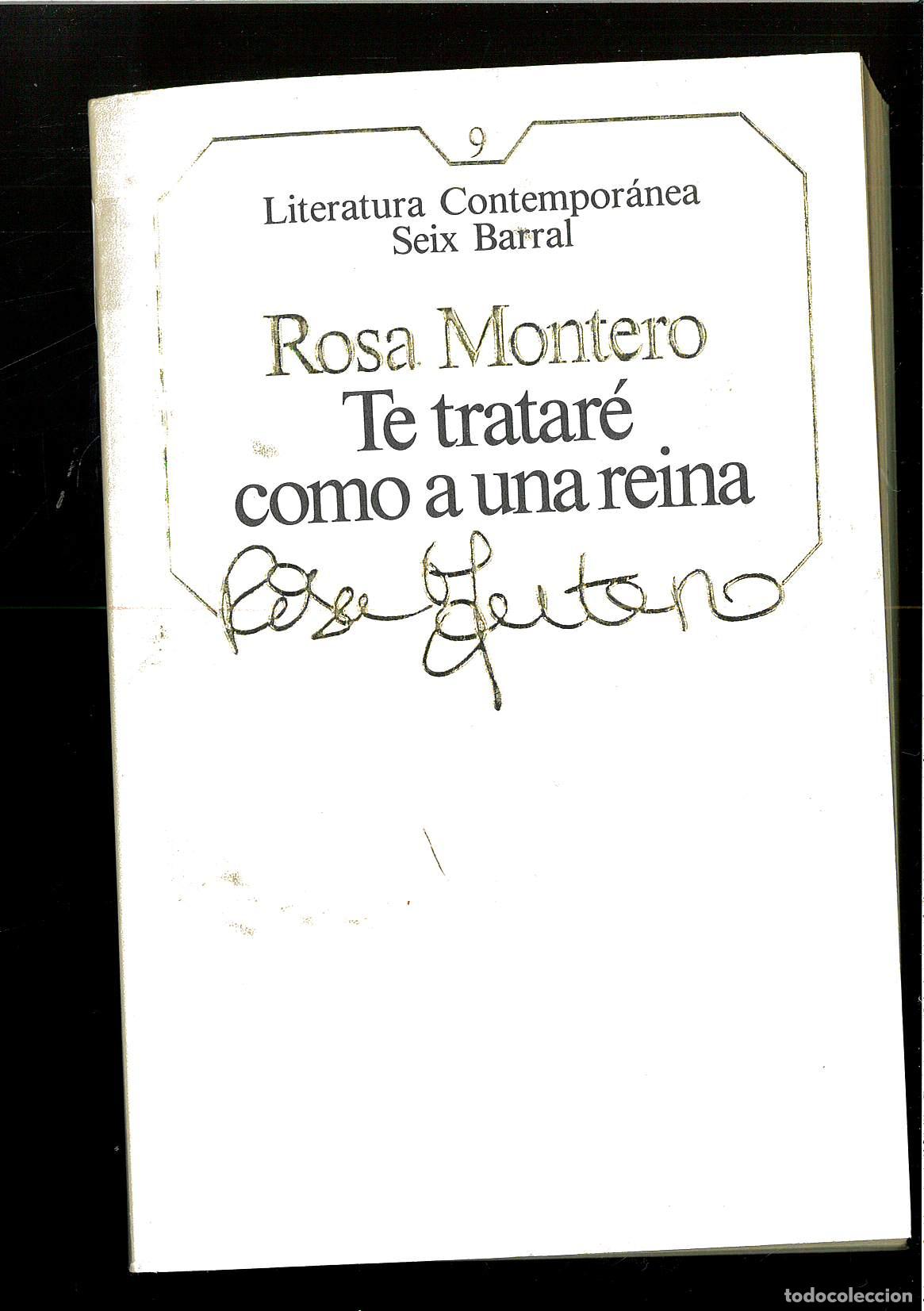 Libros: Te tratare como una Reina - Montero, Rosa - Foto 1