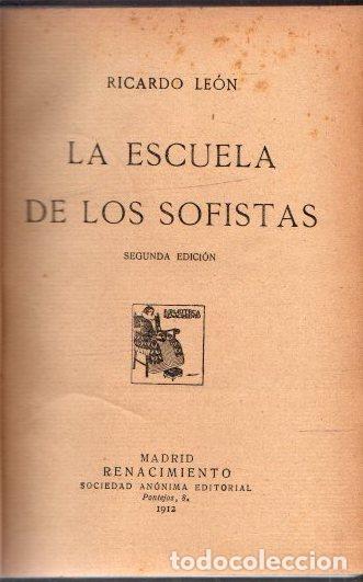 Libros: La escuela de los sofistas - Le&oacute;n, Ricardo - Foto 1