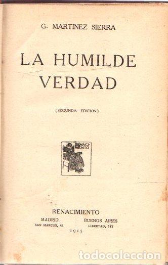Libros: La humilde verdad - Mart&iacute;nez Sierra, G. - Foto 1