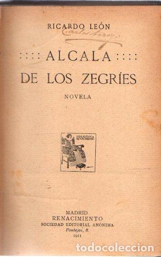 Libros: Alcal&aacute; de los Zegr&iacute;es - Le&oacute;n, Ricardo - Foto 1