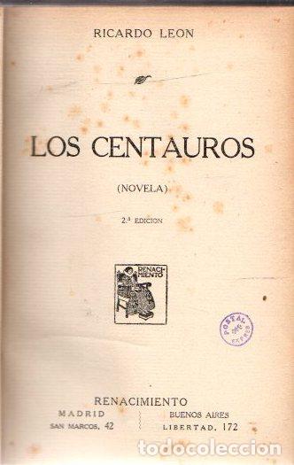 Libros: Los centauros - Le&oacute;n, Ricardo - Foto 1
