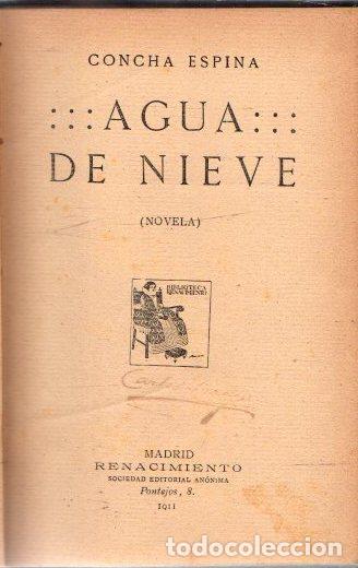 Libros: Agua de nieve - Espina, Concha - Foto 1