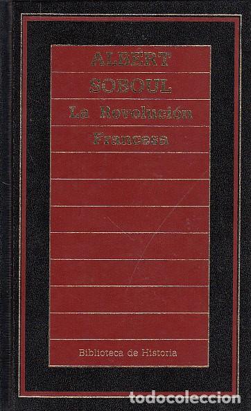 Libros: LA REVOLUCI&Oacute;N FRANCESA - SOBOUL, ALBERT - Foto 1