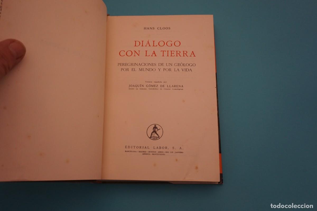 Libros: M1G/ DIALOGO CON LA TIERRA - HANS CLOOS / EDITORIAL LABOR - Foto 2