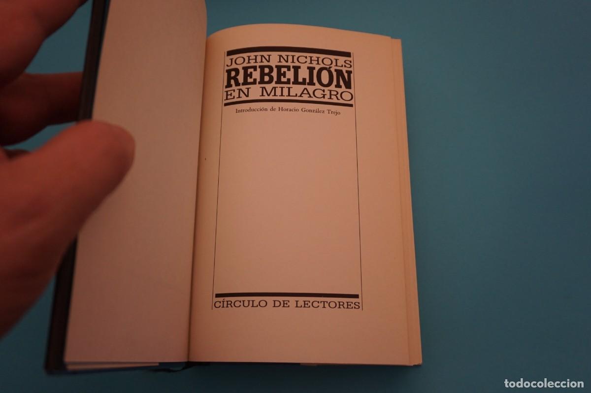 Libros: M1F/ REBELION EN MILAGRO - JOHN RICHOLS / CIRCULO DE LECTORES - Foto 2