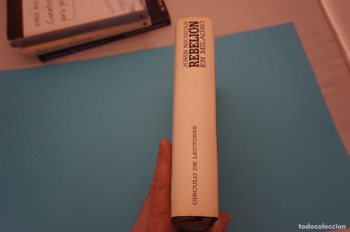 Libros: M1F/ REBELION EN MILAGRO - JOHN RICHOLS / CIRCULO DE LECTORES - Foto 6