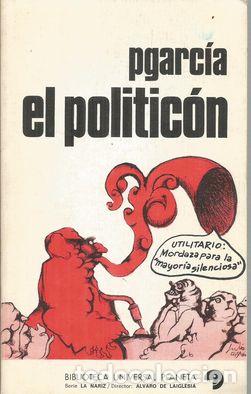 Libros: EL POLITIC&Oacute;N - PGARCIA - Foto 1