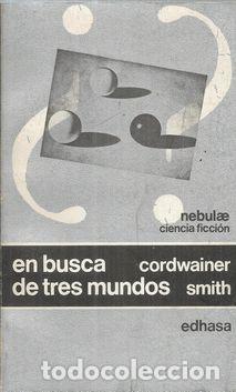 Libros: EN BUSCA DE TRES MUNDOS - SMITH, CORDWAINER - Foto 2