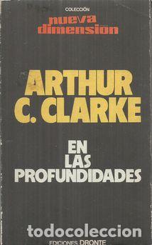 Libros: EN LAS PROFUNDIDADES - CLARKE, ARTHUR C. - Foto 2