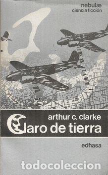 Libros: CLARO DE TIERRA - C.CLARKE, ARTHUR - Foto 1