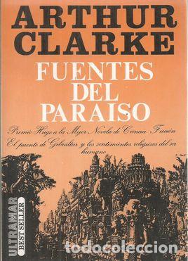 Libros: FUENTES DEL PARAISO - CLARKE, ARTHUR C. - Foto 2