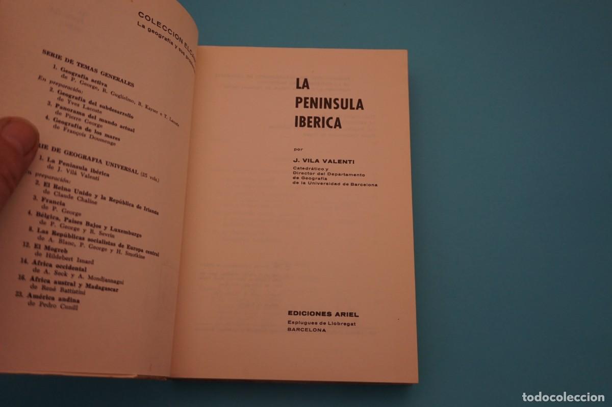 Libros: M4D/ LA PENINSULA IBERICA - JUAN VILA VALENTI / EDICIONES ARIEL - Foto 2