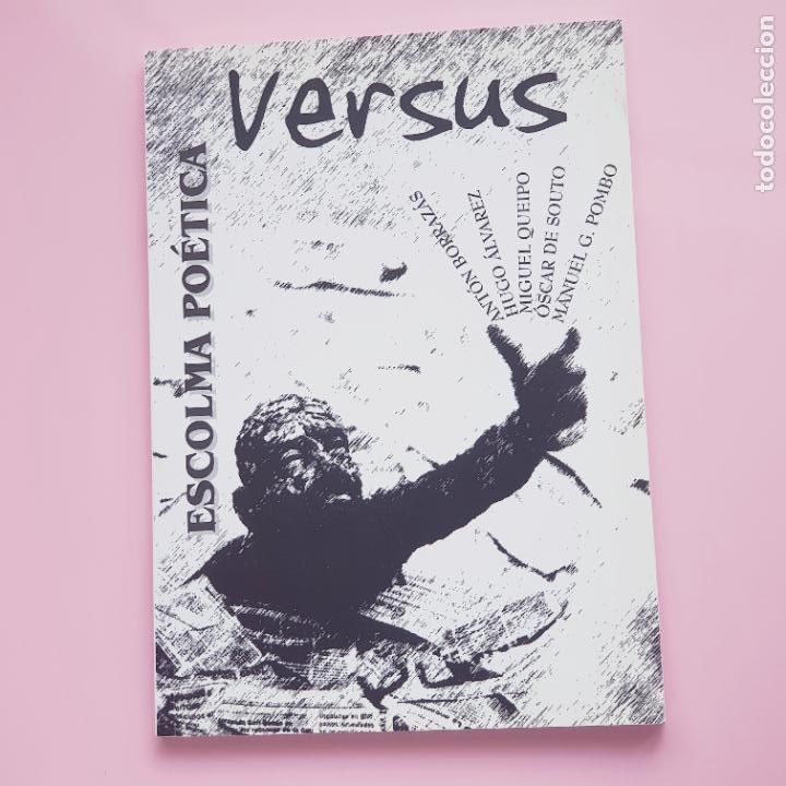 Libri di seconda mano: LIBRO/LIBRETO-VERSUS-ESCOLMA PO&Eacute;TICA-GALLEGO-POES&Iacute;A-VARIOS AUTORES-COLECCIONISTAS.
