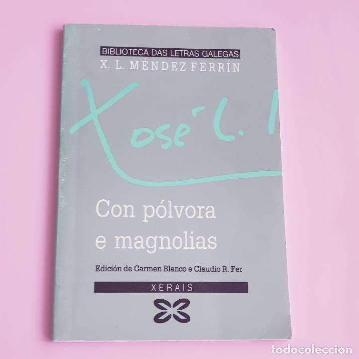 Livros em segunda m&atilde;o: LIBRO-CON P&Oacute;LVORA E MAGNOLIAS-X.L. M&Eacute;DEZ FERR&Iacute;N-XERAIS-ED. DE CARMEN BLANCO E CLAUDIO R. FER