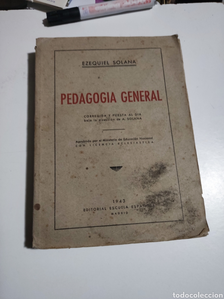 Libros: Libro antiguo 1943 pedagog&iacute;a general de Ezequiel Solana - Foto 1