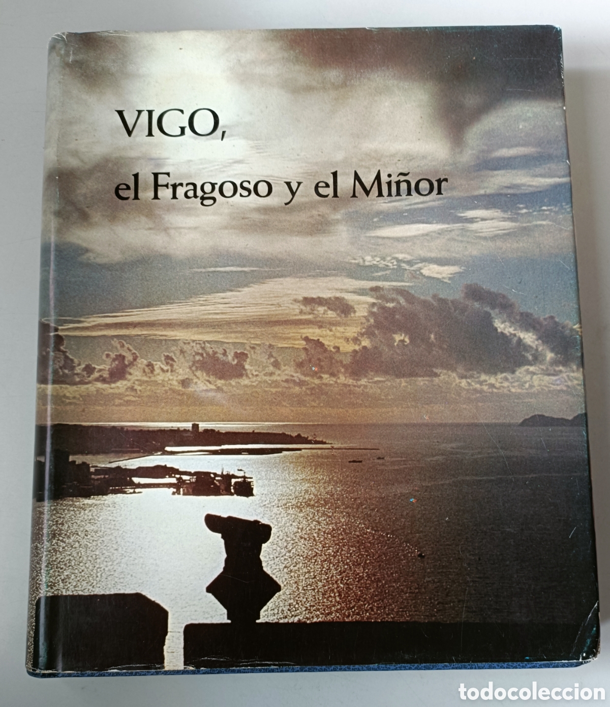 Libros: Vigo, el Fragoso y el Mi&ntilde;or - Foto 1