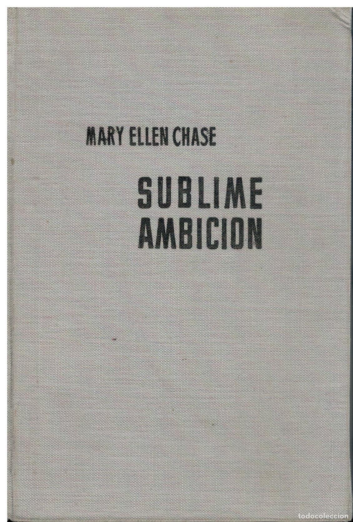 Libros: SUBLIME AMBICI&Oacute;N. 1&ordf; ed. espa&ntilde;ola. - Foto 1