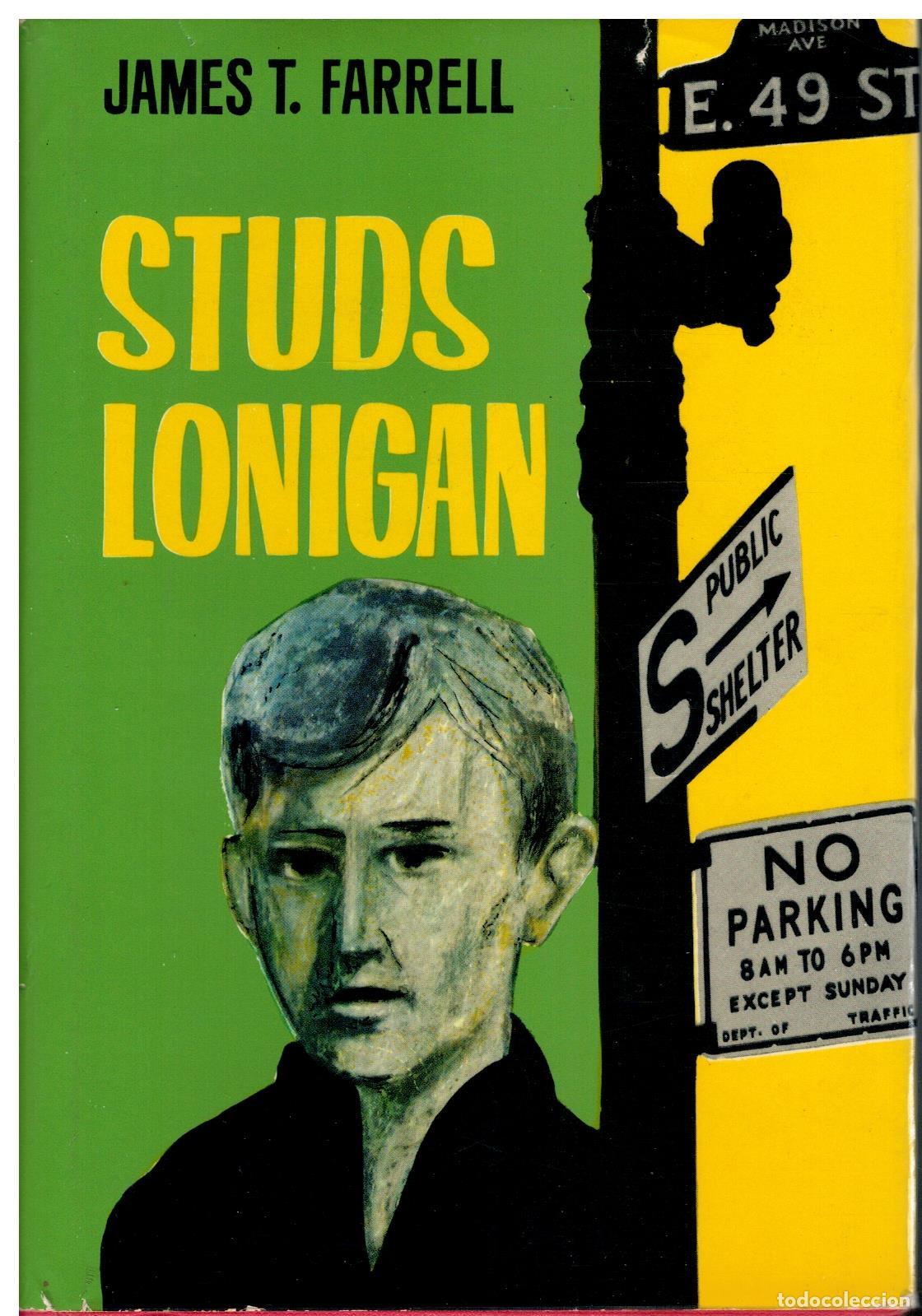 Libros: STUDS LONIGAN. 1&ordf; ed. espa&ntilde;ola. - Foto 1