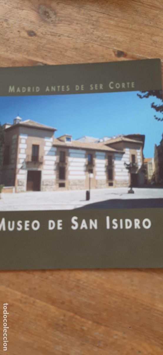Libros: Museo de San Isidro. Madrid antes de ser Corte. - Foto 1
