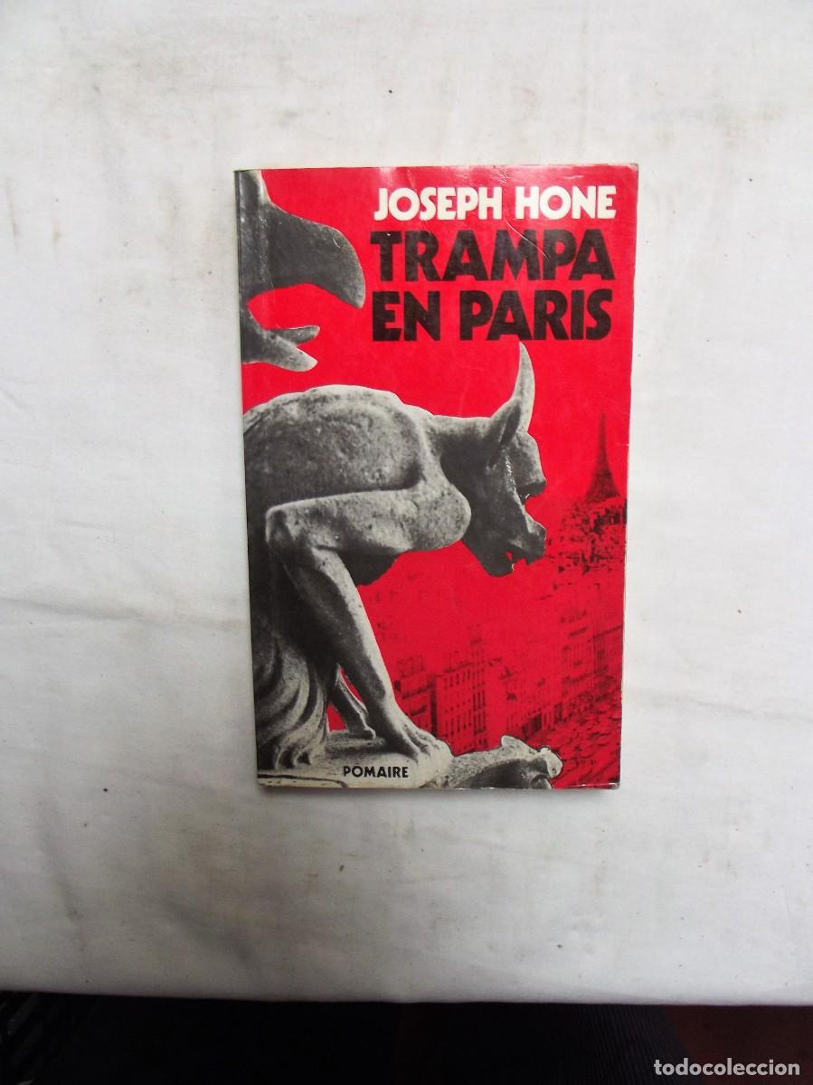 Libros: TRAMPA EN PARIS POR JOSEPH HONE - Foto 1