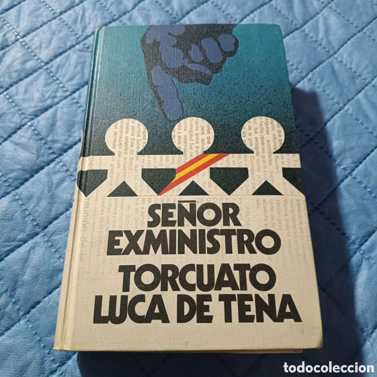 Libros: SE&Ntilde;OR EXMINISTRO TORCUATO LUCA DE TENA - Foto 1