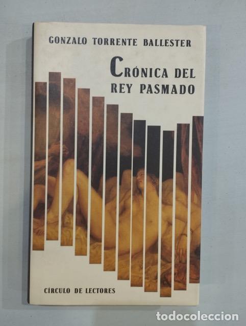 Libros: Gonzalo Torrente Ballester - Cr&oacute;nica del rey pasmado - Foto 1