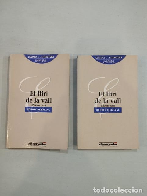 Libros: Honor&eacute; de Balzac - El lliri de la vall (2 vol) - Foto 1