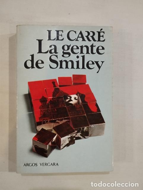 Libros: John Le Carr&eacute; - La gente de Smiley - Foto 1