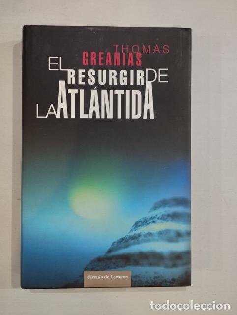 Libros: Thomas Greanias - El resurgir de la Atl&aacute;ntida - Foto 1