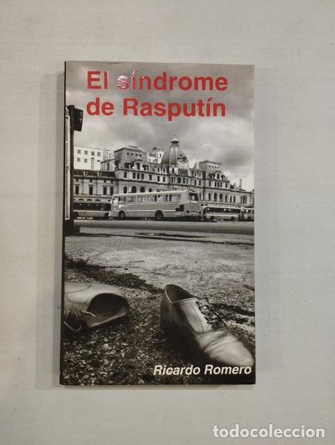 Libros: Ricardo Romero - El s&iacute;ndrome de Rasput&iacute;n - Foto 1