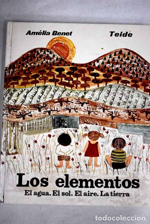 Libros: Los elementos: Benet, Am&egrave;lia.- Benet, Am&egrave;lia - Foto 1