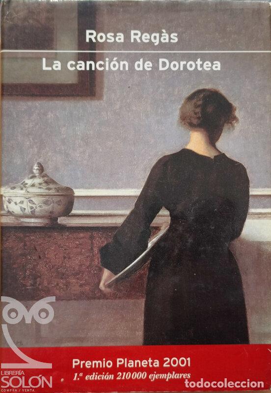 Libros: La canci&oacute;n de Dorotea - Rosa Reg&agrave;s - Foto 1
