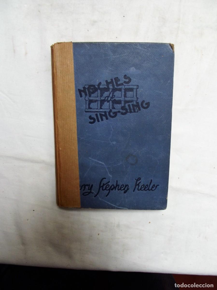 Libros: NOCHES DE SING - SING POR HARRY STEPHEN KEEKER - Foto 1