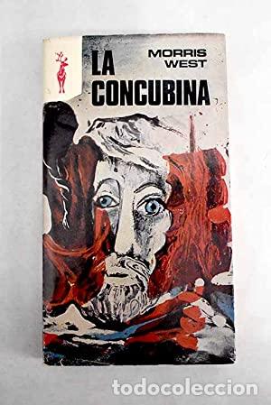 Libros: LA CONCUBINA - West,Morris - Foto 1