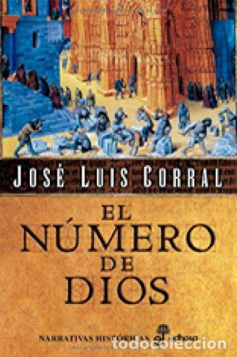 Libros: EL N&Uacute;MERO DE DIOS - Corral,Jos&eacute; Luis - Foto 1