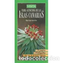 Livres: FLORA AUT&Oacute;CTONA DE LAS ISLAS CANARIAS - Cabrera P&eacute;rez,Miguel &Aacute;ngel