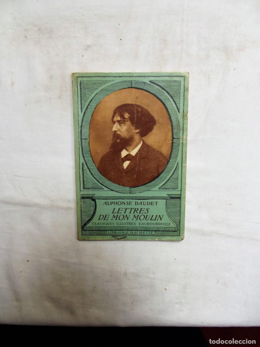 Libros: LETTRES DE MON MOULIN / ALPHONSE DAUDET - Foto 1