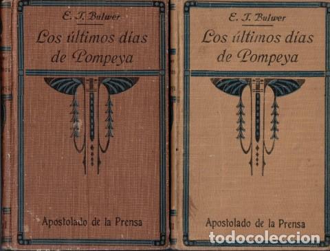 Libros: Los &uacute;ltimos dias de Pompeya (2 Tomos) - Bulwer, E. T. - Foto 1