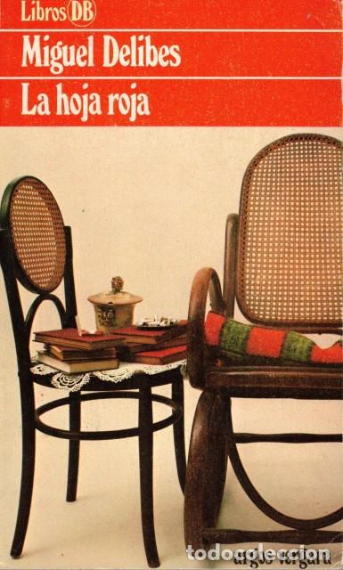 Libros: La hoja roja - Delibes, Miguel - Foto 1