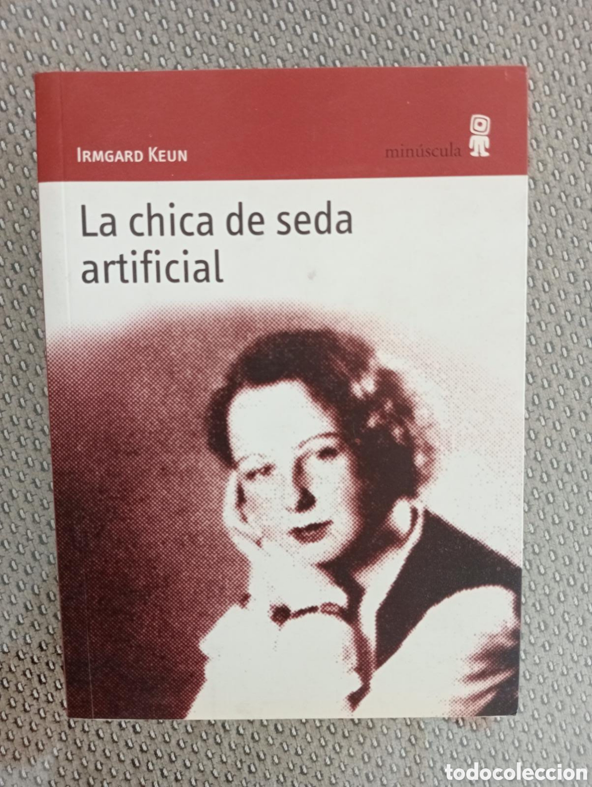 Libros: La chica de seda artificial / Irmgard Keun - Foto 1
