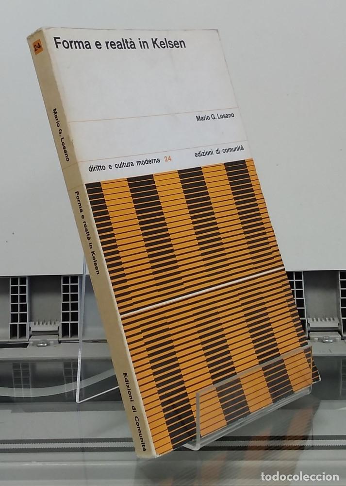 Libros: Forma e realt&agrave; in Kelsen - Mario G. Losano - Foto 1