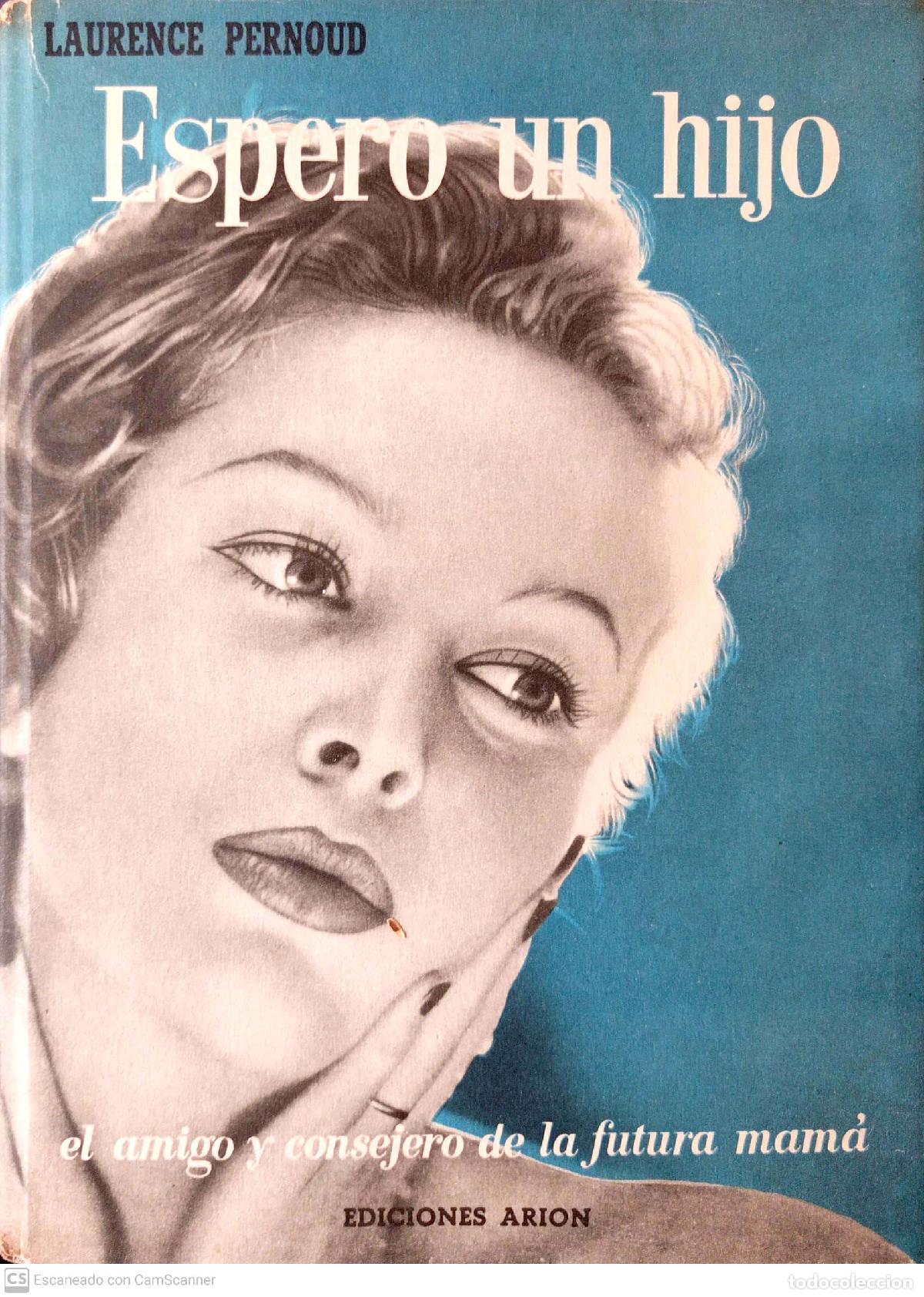 Libros: Espero un hijo - Laurence Pernoud - Foto 1