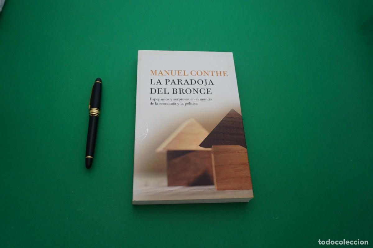 Libros: AMF-29C/ LA PARADOJA DEL BRONCE - MANUEL CONTHE / CRITICA - Foto 1