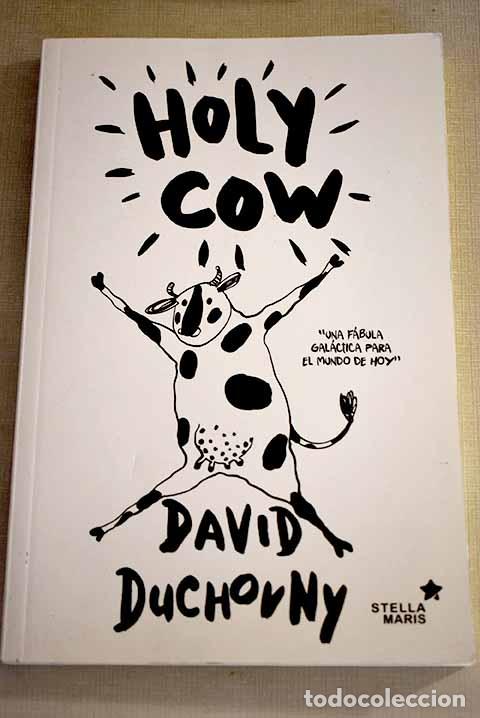 Libros: Holy cow: Duchovny, David.- Duchovny, David - Foto 1