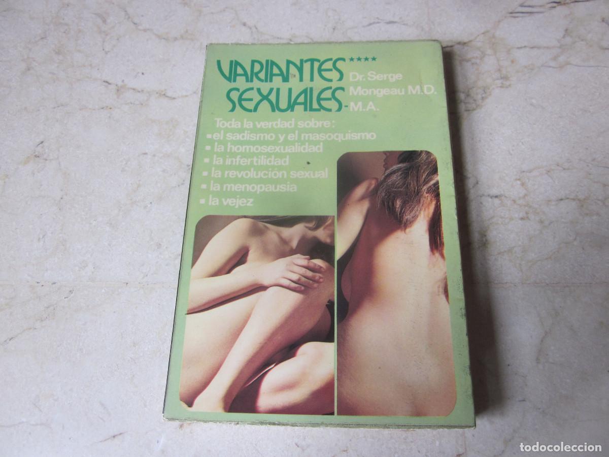 Libros: SERGE MONGEAU - VARIANTES SEXUALES - A.T.E. 1975 - Foto 1